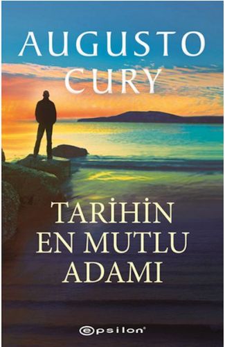 Tarihin En Mutlu Adamı
