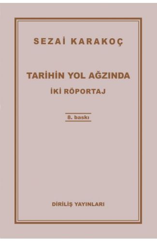 Tarihin Yol Ağzında