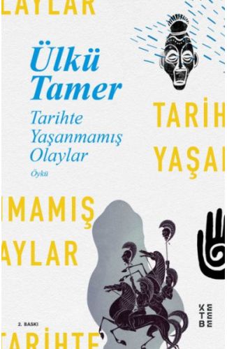 Tarihte Yaşanmamış Olaylar