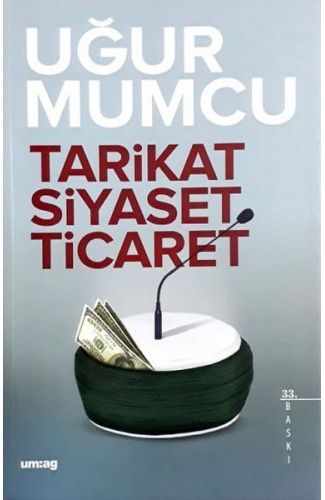 Tarikat Siyaset Ticaret