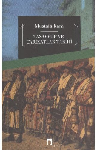 Tasavvuf ve Tarikatlar Tarihi