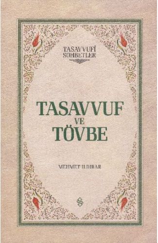 Tasavvuf ve Tövbe (Ciltli)
