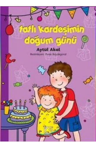 Tatlı Kardeşimin Doğum Günü