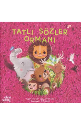 Tatlı Sözler Ormanı