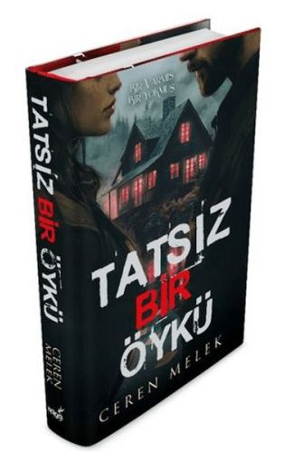 Tatsız Bir Öykü Ciltli