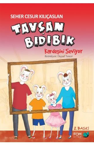 Tavşan Bıdıbık Kardeşini Seviyor