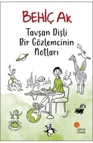 Tavşan Dişli Bir Gözlemcinin Notları