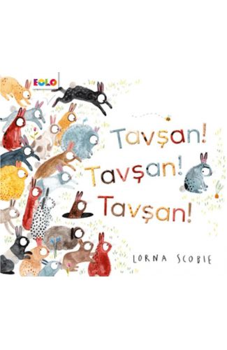 Tavşan! Tavşan! Tavşan!