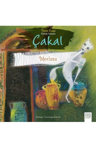 Tavus Kuşu Olmak İsteyen Çakal