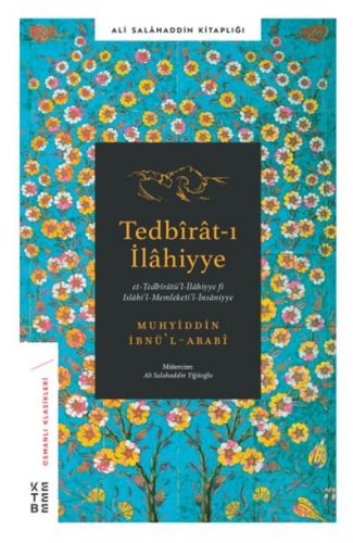 Tedbirat-ı İlahiyye - Et-Tedbiratü'l-İlahiyye Fi Islahi'l-Memleti'l-İnsaniyye