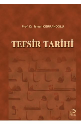 Tefsir Tarihi (Tek Cilt)