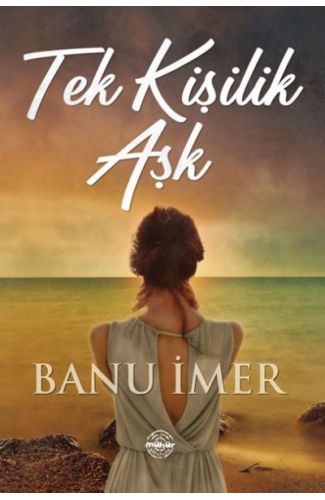 Tek Kişilik Aşk