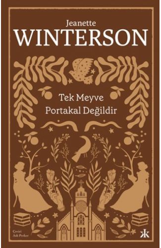 Tek Meyve Portakal Değildir