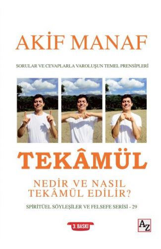 Tekâmül Nedir ve Nasıl Tekâmül Edilir?