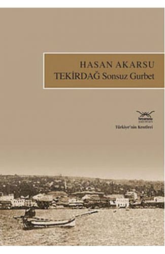 Tekirdağ Sonsuz Gurbet