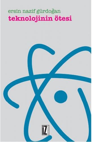 Teknolojinin Ötesi