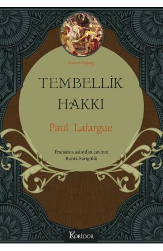 Tembellik Hakkı (Bez Ciltli)