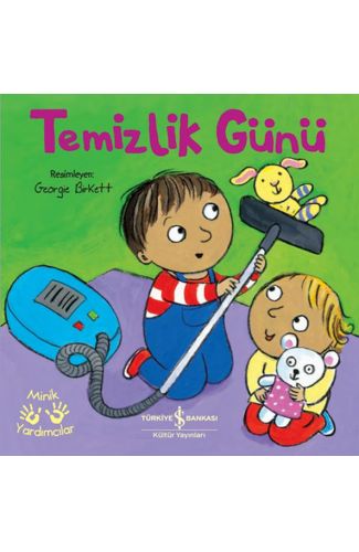 Temizlik Günü – Minik Yardımcılar