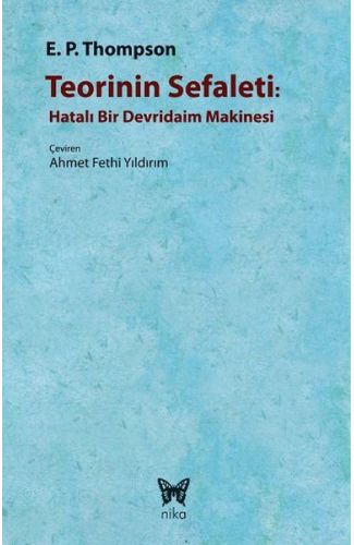 Teorinin Sefaleti  Hatalı Bir Devridaim Makinesi