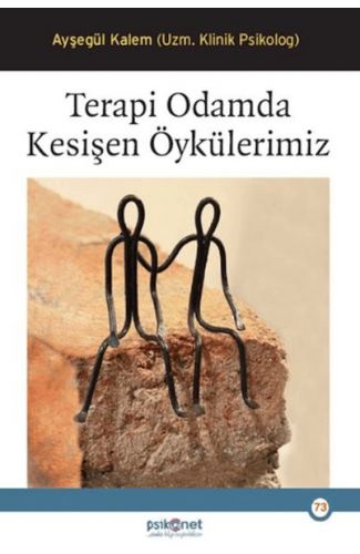 Terapi Odamda Kesişen Öykülerimiz