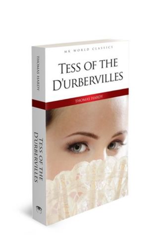 Tess Of The  D’urbervilles - İngilizce Klasik Roman