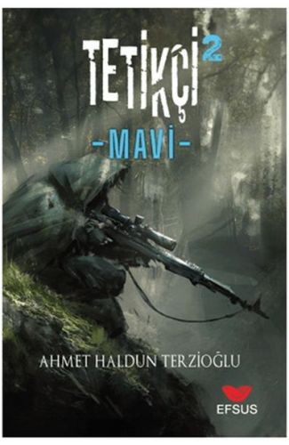 Tetikçi 2 - Mavi