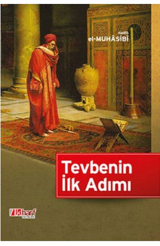 Tevbenin İlk Adımı