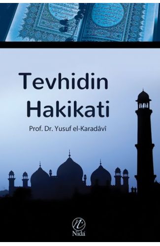 Tevhidin Hakikati