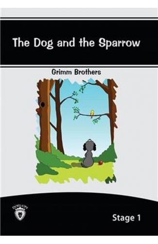 The Dog And The Sparrow - Stage 1