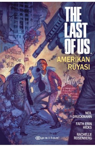 The Last Of Us: Amerikan Rüyası