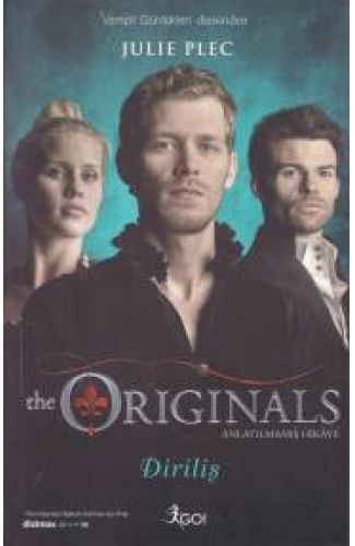 The Originals Anlatılmamış Hikaye - Diriliş