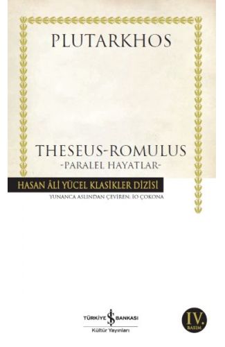 Theseus-Romulus - Paralel Hayatlar - Hasan Ali Yücel Klasikleri