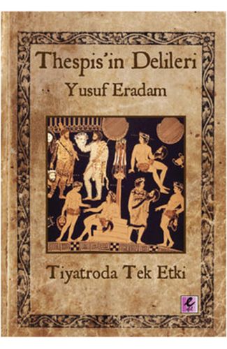 Thespis'in Delileri