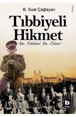 Tıbbiyeli Hikmet - 