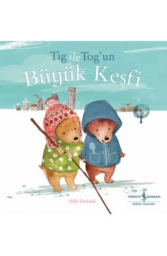 Tıg İle Tog’un Büyük Keşfi