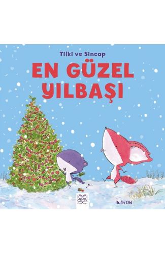 Tilki ve Sincap - En Güzel Yılbaşı
