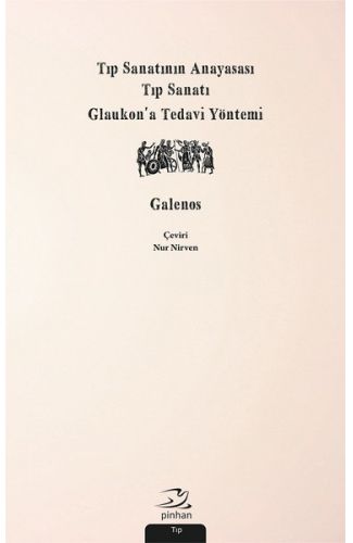 Tıp Sanatının Anayasası, Tıp Sanatı, Glaukon’a Tedavi Yöntemi