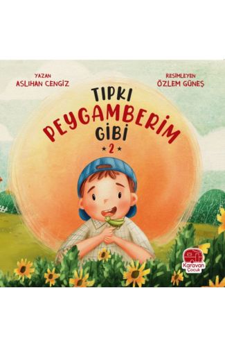 Tıpkı Peygamberim Gibi 2