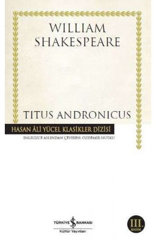 Titus Andronicus - Hasan Ali Yücel Klasikleri