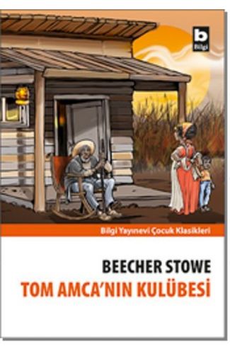 Tom Amca’nın Kulübesi