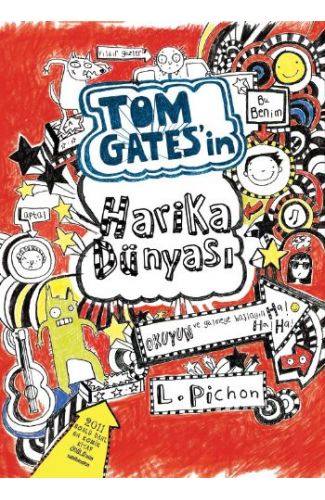 Tom Gates - 01 Tom Gates'in Harika Dünyası (Ciltli)