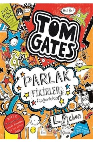 Tom Gates - 04 Parlak Fikirler (çoğunlukla) (Ciltli)