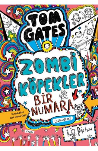 Tom Gates - 11 Zombi Köpekler 1 Numara (Şimdilik) (Ciltli)