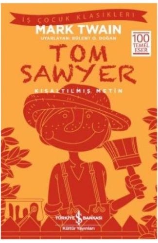 Tom Sawyer (Kısaltılmış Metin)