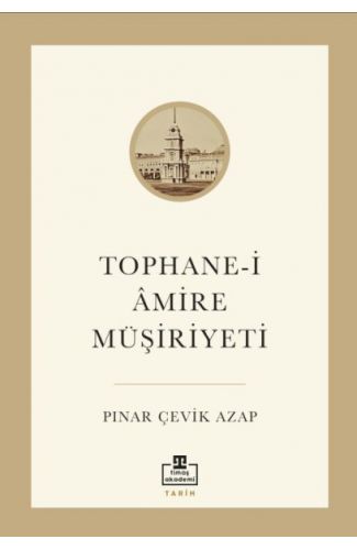 Tophane-i Âmire Müşiriyeti