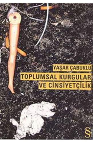 Toplumsal Kurgular ve Cinsiyetçilik