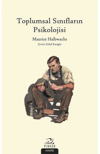 Toplumsal Sınıfların Psikolojisi