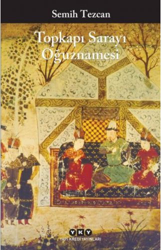 Toprakı Sarayı Oğuznamesi