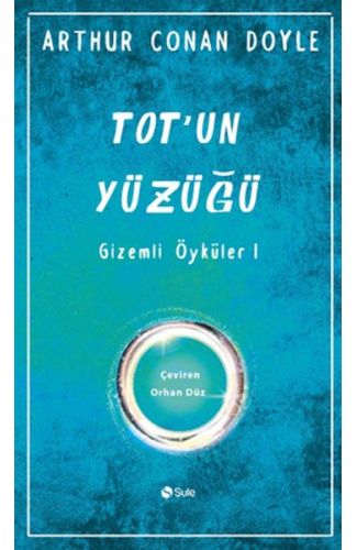 Totun Yüzüğü Gizemli Öyküler-1