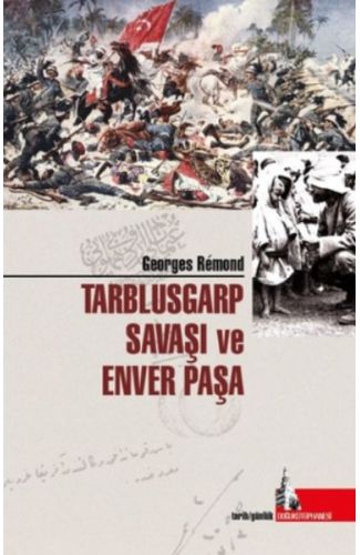 Trablusgarp Savaşı ve Enver Paşa